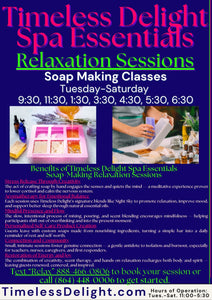 Soap Making Relaxation Session